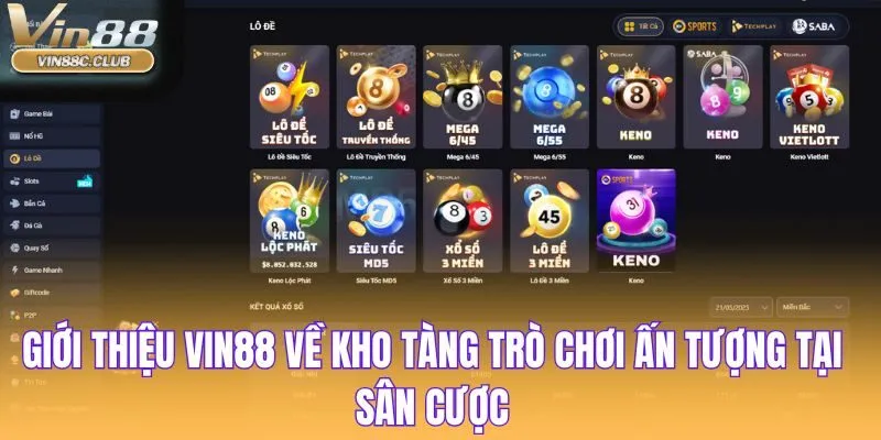 Giới thiệu Vin88 về kho tàng trò chơi ấn tượng tại sân cược