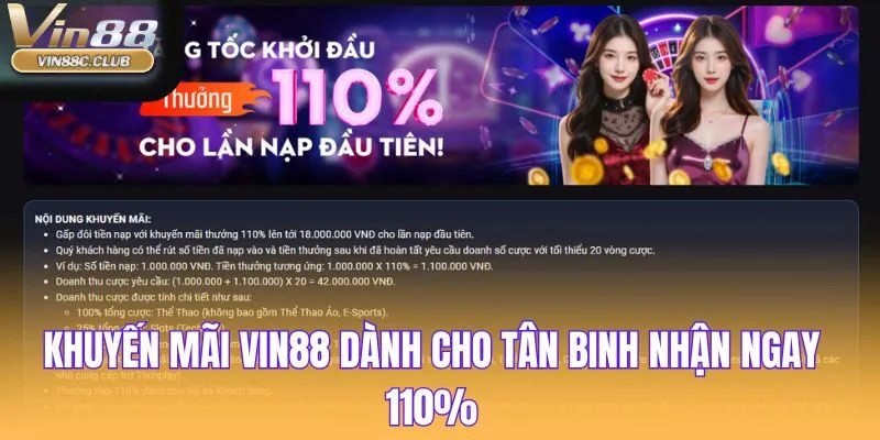 Khuyến mãi Vin88 dành cho tân binh nhận ngay 110%